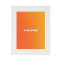 'Instagram Reel' Wall Art